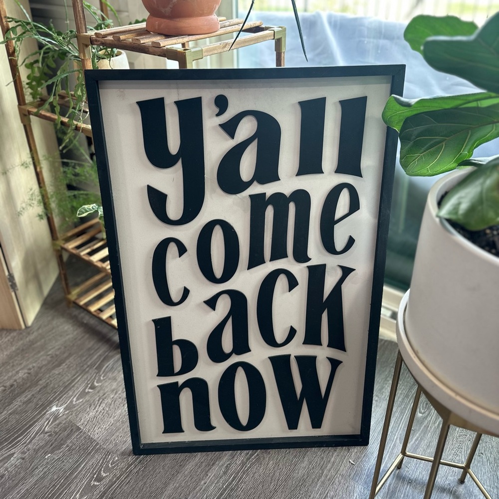 “Y'all Come Back Now” Porch Floor Decor